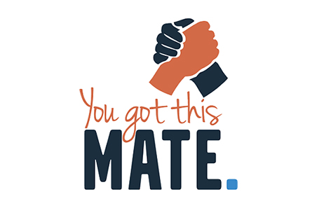 You Got This Mate